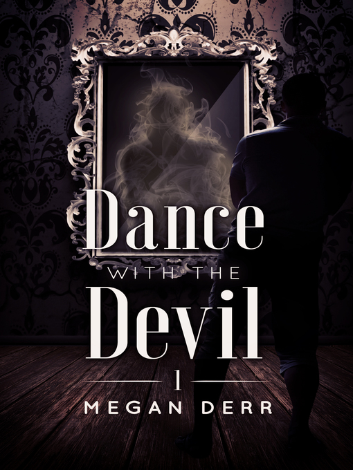 Title details for Dance with the Devil by Megan Derr - Available